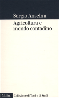 Agricoltura e mondo contadino Scarica PDF EPUB
