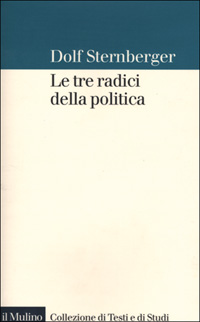 Le tre radici della politica Scarica PDF EPUB
