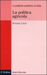 La politica agricola Scarica PDF EPUB
