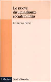 Le nuove disuguaglianze sociali in Italia Scarica PDF EPUB
