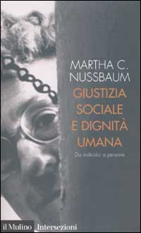 Giustizia sociale e dignità umana. Da individui a persone Scarica PDF EPUB
