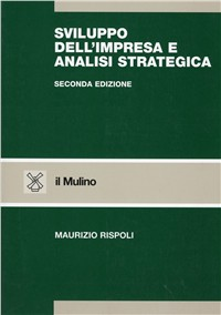 Sviluppo dell'impresa e analisi strategica Scarica PDF EPUB
