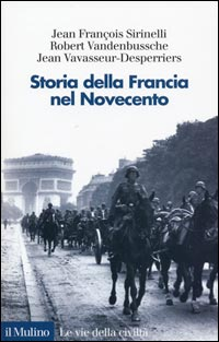 Storia della Francia nel Novecento Scarica PDF EPUB
