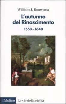 L autunno del Rinascimento (1550-1640).pdf