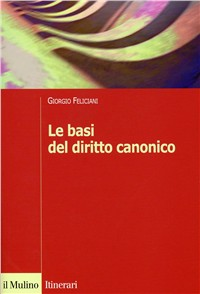 Le basi del diritto canonico. Dopo il codice del 1983 Scarica PDF EPUB
