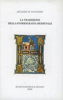 La tradizione della storiografia medievale.pdf