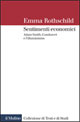 Sentimenti economici: Adam Smith, Condorcet e l'Illuminismo Scarica PDF EPUB
