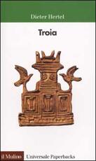Libro Troia Dieter Hertel