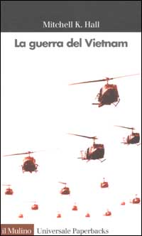 La guerra del Vietnam Scarica PDF EPUB
