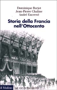 Storia della Francia nell'Ottocento Scarica PDF EPUB
