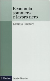 Economia sommersa e lavoro nero Scarica PDF EPUB
