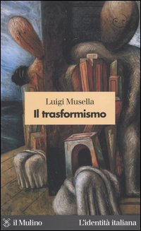 Il trasformismo Scarica PDF EPUB
