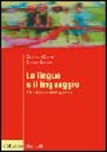 Le lingue e il linguaggio. Introduzione alla linguistica Scarica PDF EPUB
