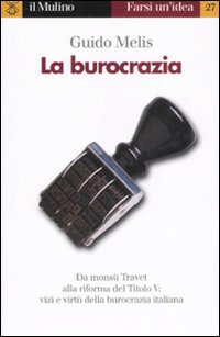 La burocrazia Scarica PDF EPUB
