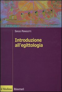 Introduzione all'egittologia Scarica PDF EPUB
