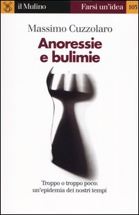 Anoressie e bulimie Scarica PDF EPUB
