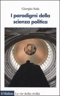 I paradigmi della scienza politica Scarica PDF EPUB
