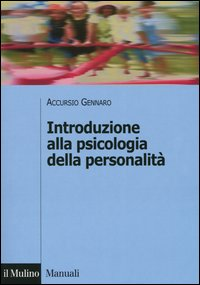 Introduzione alla psicologia della personalità Scarica PDF EPUB
