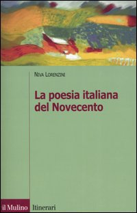 La poesia italiana del Novecento Scarica PDF EPUB
