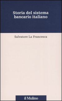 Storia del sistema bancario italiano Scarica PDF EPUB
