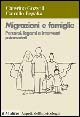 Migrazioni e famiglie. Percorsi, legami e interventi psicosociali Scarica PDF EPUB
