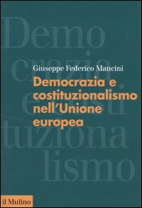 Democrazia e costituzionalismo nell'Unione Europea Scarica PDF EPUB
