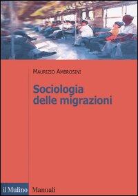 Sociologia Delle Migrazioni Ambrosini Pdf