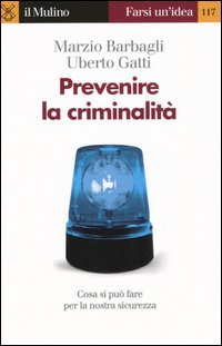 Prevenire la criminalità Scarica PDF EPUB
