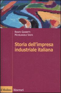 Storia dell'impresa industriale italiana