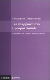 Tra maggioritario e proporzionale. L'universo dei sistemi elettorali misti Scarica PDF EPUB
