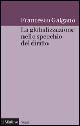 La globalizzazione nello specchio del diritto Scarica PDF EPUB
