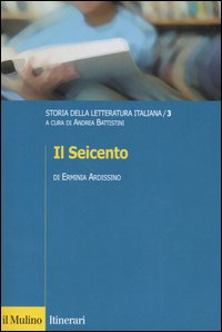 Storia della letteratura italiana. Vol. 3: Il Seicento. Scarica PDF EPUB
