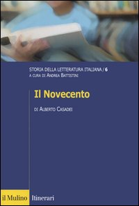 Storia della letteratura italiana. Vol. 6: Il Novecento. Scarica PDF EPUB
