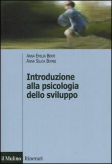 Introduzione alla psicologia dello sviluppo. Storia, teorie, metodi.pdf