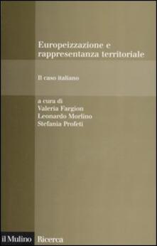 Europeizzazione e rappresentanza territoriale. Il caso italiano.pdf