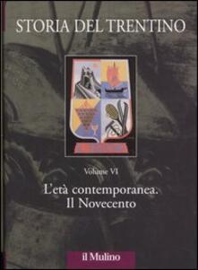 Libro Storia Del Trentino Vol 6 L Eta Contemporanea Il Novecento Pdf Pdf Game