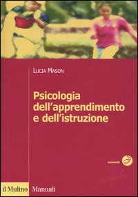 Psicologia dell'apprendimento e dell'istruzione Scarica PDF EPUB
