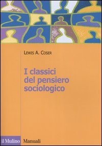 I classici del pensiero sociologico Scarica PDF EPUB
