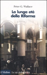 La lunga età della Riforma Scarica PDF EPUB
