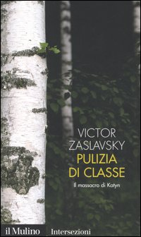 Pulizia di classe. Il massacro di Katyn Scarica PDF EPUB
