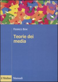 Teorie dei media Scarica PDF EPUB
