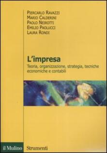 L impresa. Teoria, organizzazione, strategia, tecniche economiche e contabili.pdf