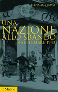 Una nazione allo sbando. 8 settembre 1943 Scarica PDF EPUB
