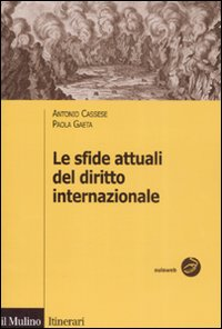 Le sfide attuali del diritto internazionale Scarica PDF EPUB
