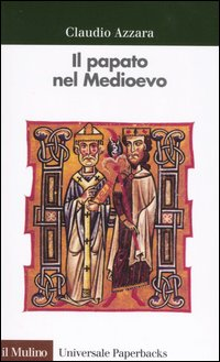 Il papato nel Medioevo Scarica PDF EPUB
