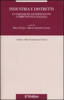 Industrie e distretti. Un paradigma di perdurante competitività italiana.pdf