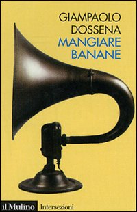 Mangiare banane Scarica PDF EPUB
