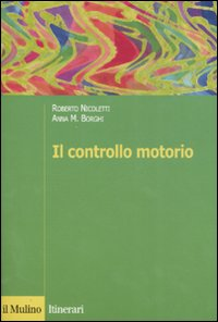 Il controllo motorio