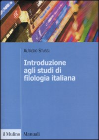 Introduzione agli studi di filologia italiana Scarica PDF EPUB
