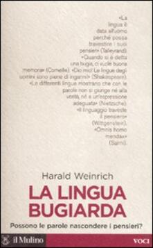 La lingua bugiarda. Possono le parole nascondere i pensieri?.pdf